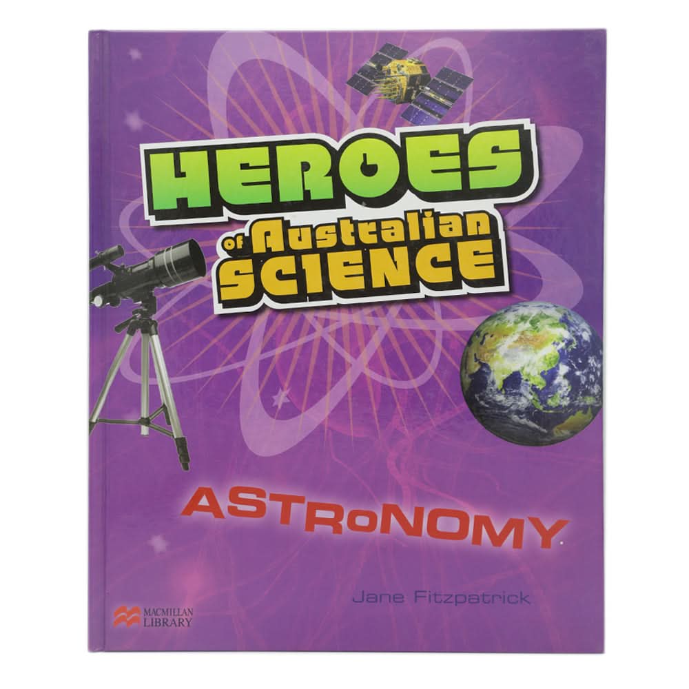 General Knowledge Heroes Of Australian Science - Astronomy, Kids, Kids Educational Books, 9 to 12 Years, Chase Value
