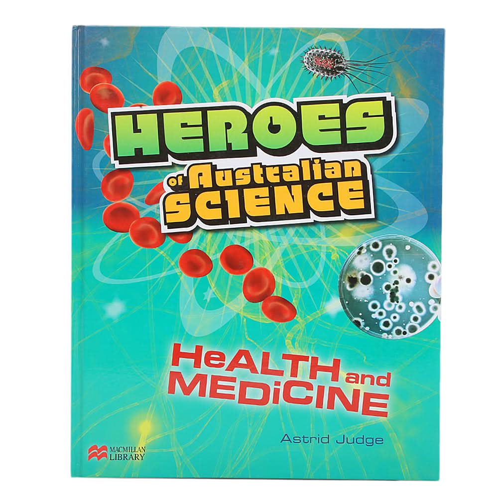 General Knowledge Heroes Of Australian Science - Health, Kids, Kids Educational Books, 9 to 12 Years, Chase Value