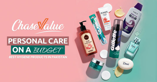 Personal Care on a Budget – Best Hygiene Products in Pakistan