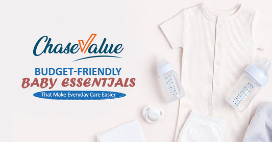 What New Parents Actually Need: Budget-Friendly Baby Essentials from Chase Value