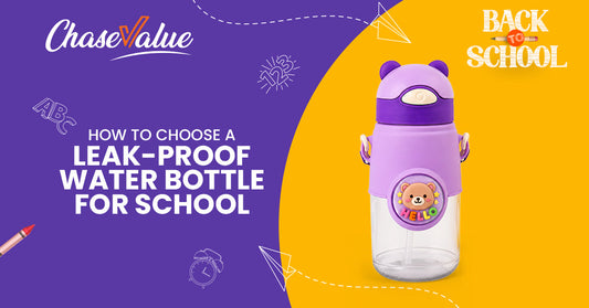 How to Choose a Leak-Proof Water Bottle for School