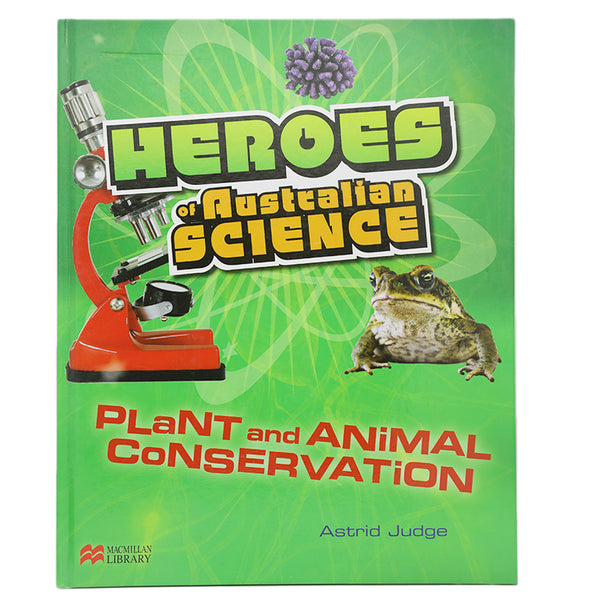 General Knowledge Heroes Of Australian Science - Plant & Animals Conservation, Kids, Kids Educational Books, 9 to 12 Years, Chase Value