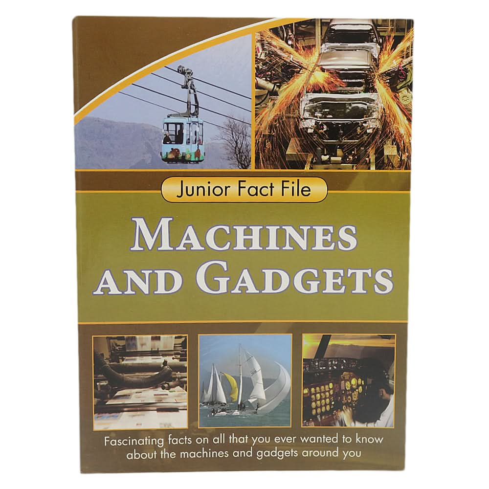 General Knowledge Junior Fact File Machines & Gadgets, Kids, Kids Educational Books, 6 to 9 Years, Chase Value