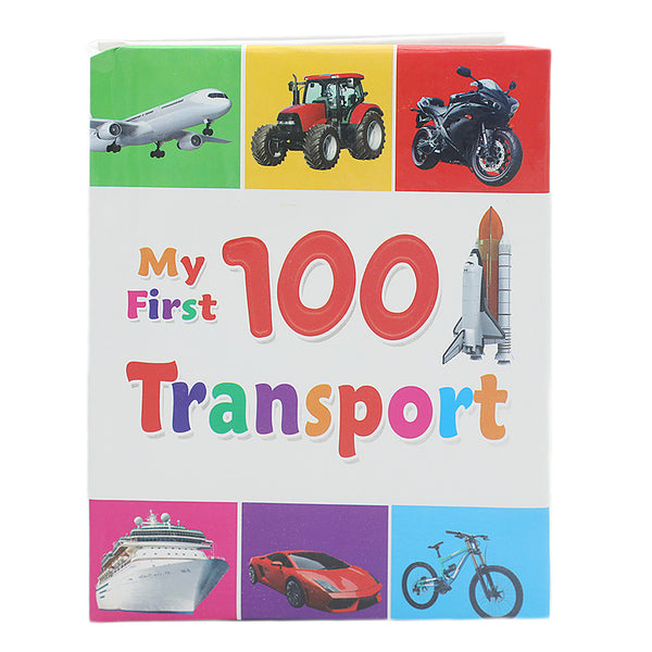 100 Transport, Kids, Kids Educational Books, 3 to 6 Years, Chase Value