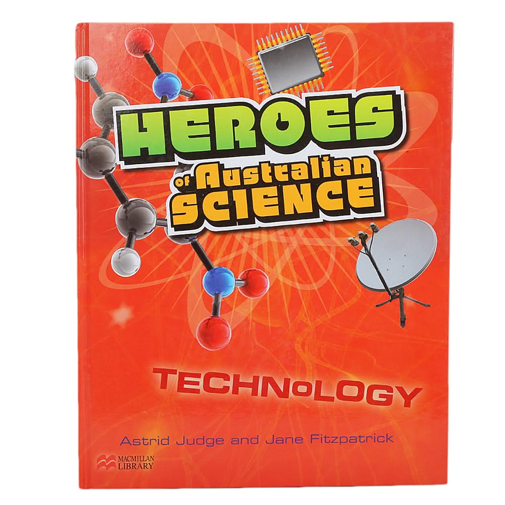General Knowledge Heroes  Of Australian Science - Technology, Kids, Kids Educational Books, 9 to 12 Years, Chase Value