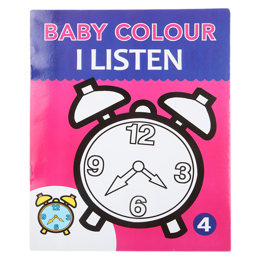 Baby Colours I Listen, Kids, Kids Colouring Books, 3 to 6 Years, Chase Value